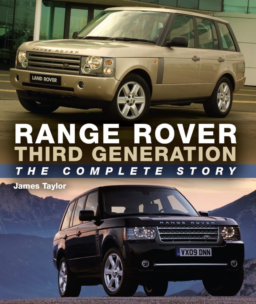 Range Rover Third Generation - The Complete Story