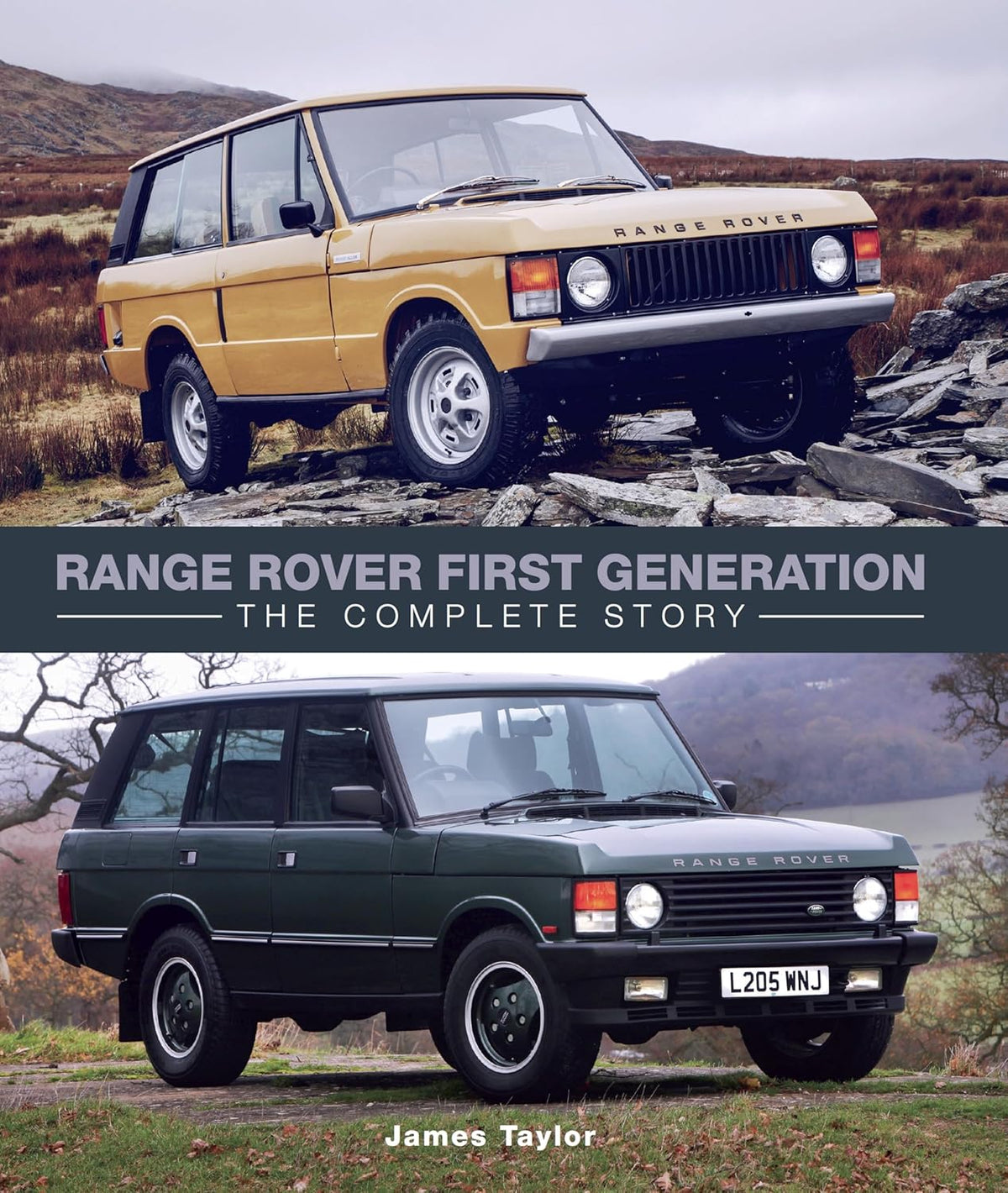 Range Rover First Generation - The Complete Story