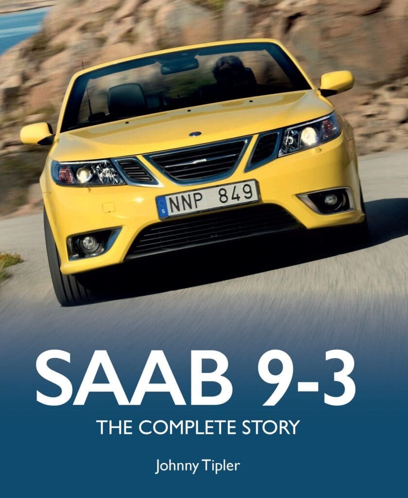 Saab 9-3 - The Complete Story