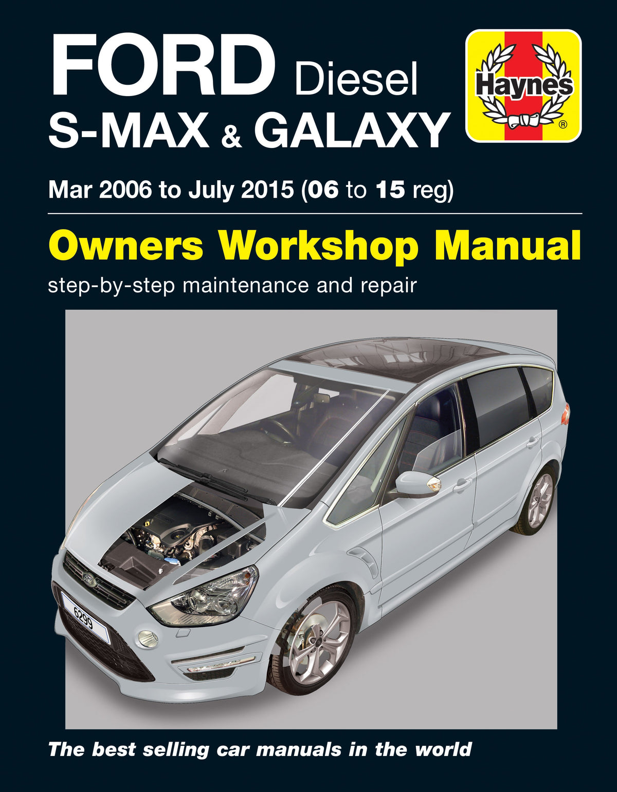 Ford S-Max & Galaxy Diesel Mar 2006 to July 2015