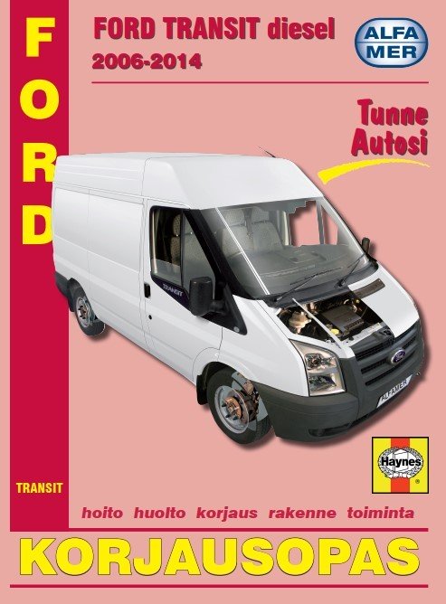 Ford Transit diesel 2006-2014 korjausopas suomeksi - Alfamer