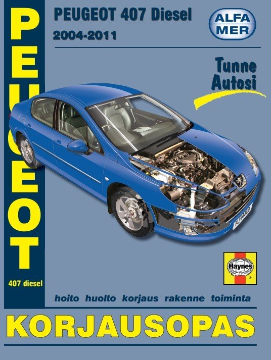 Peugeot 407 2004-2011 korjausopas suomeksi - Alfamer