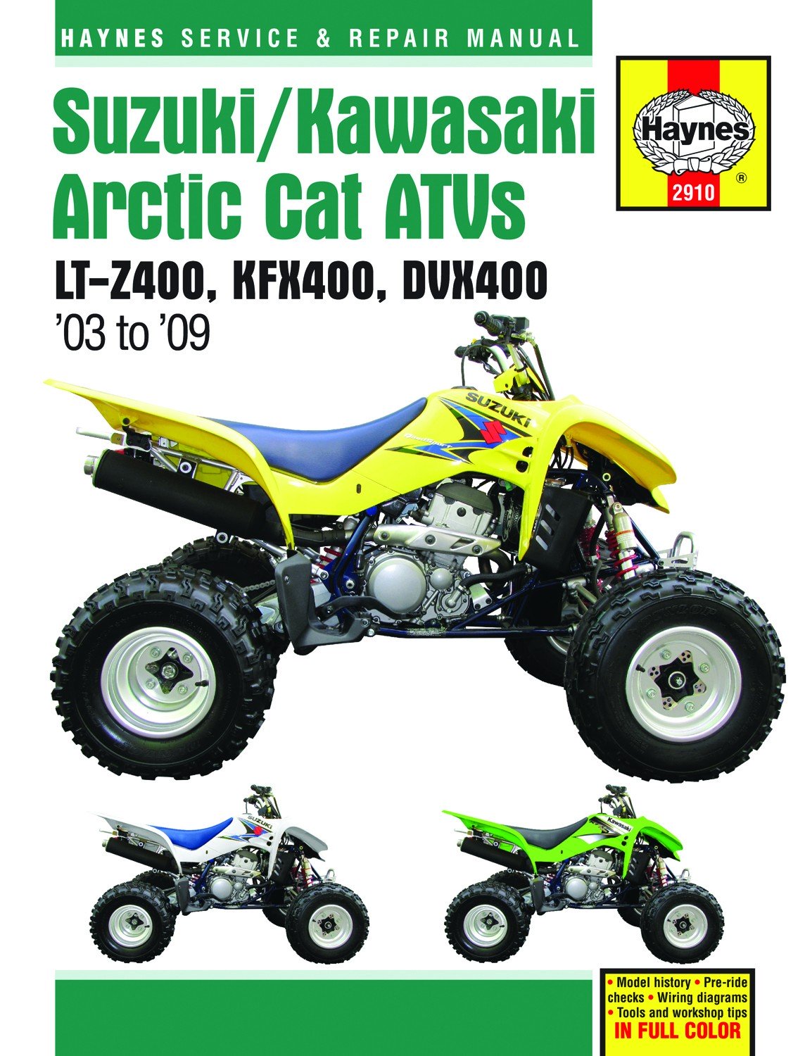 Suzuki/Kawasaki Arctic Cat ATVs 2003-2009
