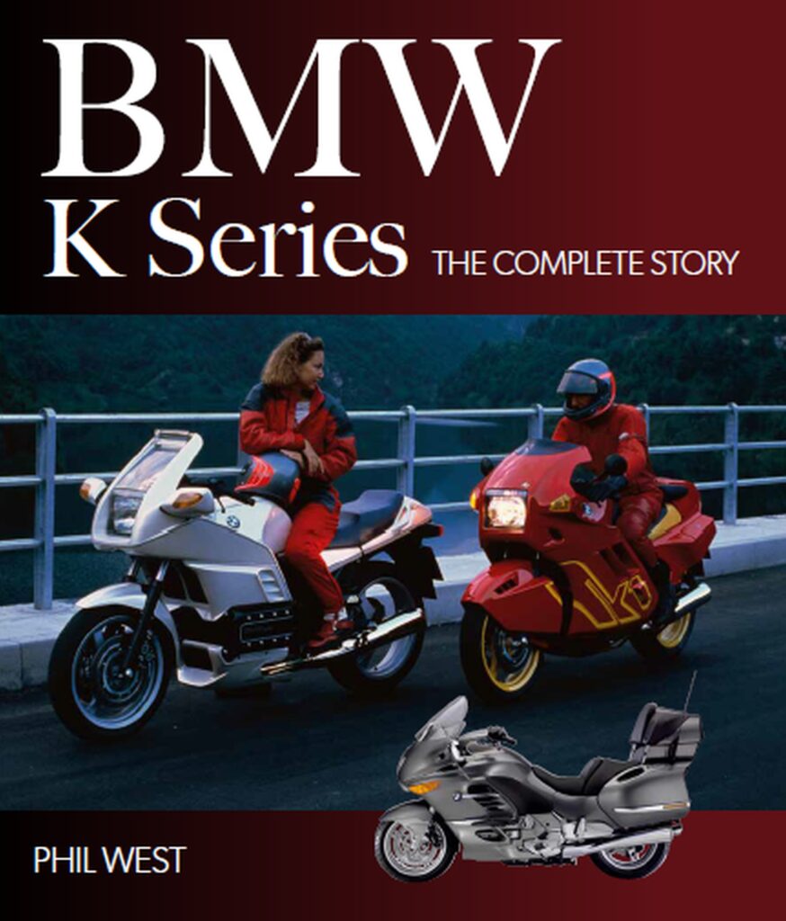 BMW K Series - The Complete Story