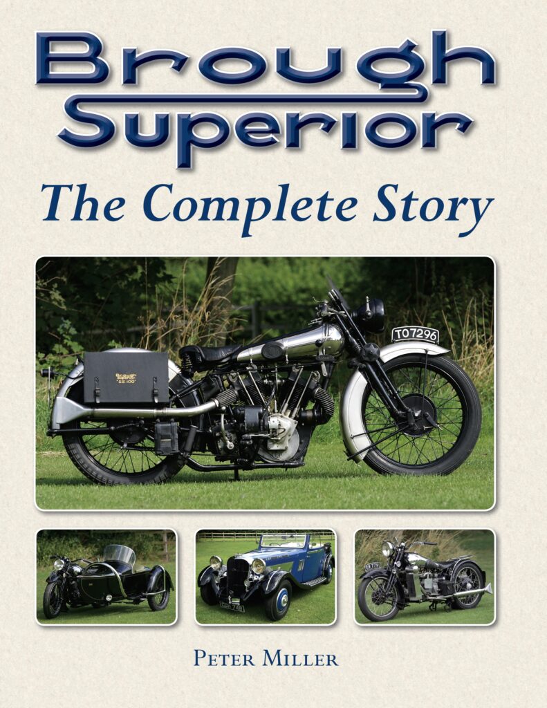 Brough Superior - The Complete Story