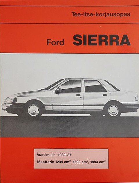 Ford Sierra 1982 - 1987