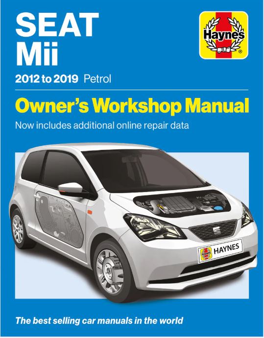 Seat Mii Petrol (2012 - 2019) Haynes Repair Manual englanninkielinen korjausopas