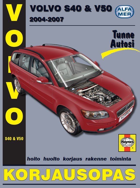Volvo S40 & V50 2004-2007 korjausopas suomeksi - Alfamer