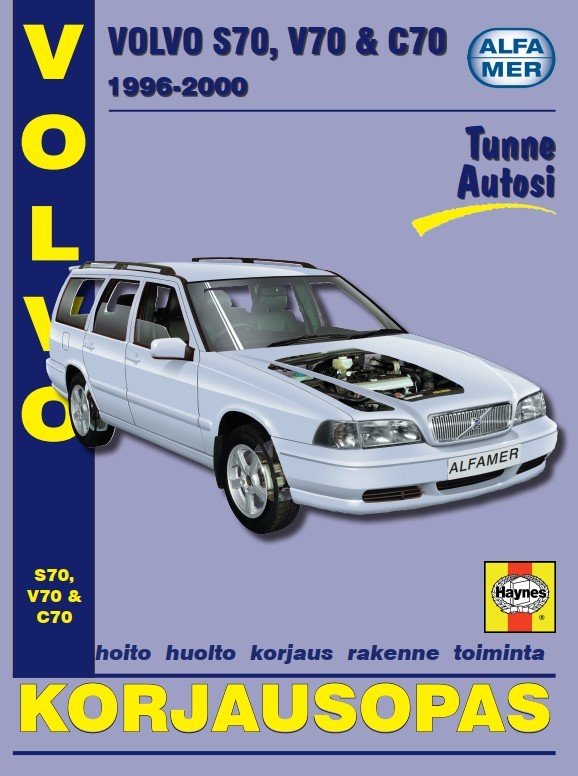 Volvo S70, V70 & C70 1996-2000 korjausopas suomeksi - Alfamer